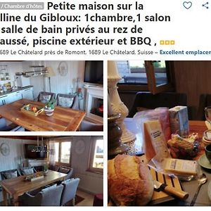 Petite Maison Sur La Colline Du Gibloux: 1Chambre,1 Salon Et Salle De Bain Prives Au Rez De Chausse, Piscine Exterieur Et Bbq , Bed & Breakfast Le Chatelard  Exterior photo