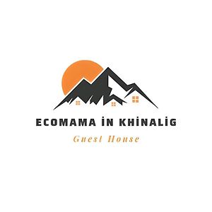 Ecomama In Xinaliq Khinalig Guest House กูบา Exterior photo