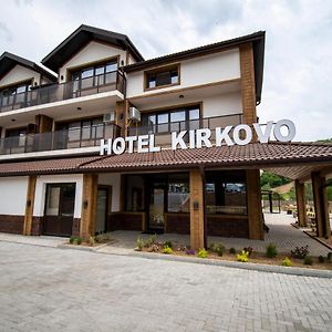 Hotel Kirkovo เกียร์โกโว Exterior photo