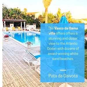 Villa House Vasco Da Gama - Pool & Bqq - Pata Da Gaivota โลรินญา Exterior photo