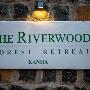 The Riverwood Forest Retreat - กานฮา Exterior photo