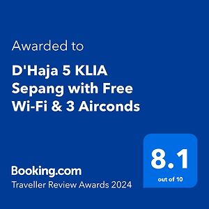 D'Haja 5 Klia Sepang With Free Wi-Fi & 3 Airconds Villa บันติง Exterior photo