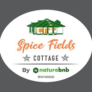 Spice Fields Cottage 3 Bedroom - วายานาด Exterior photo