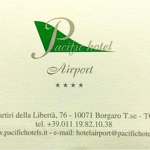 Pacific Hotel Airport บาร์กาโร โตริเนเซ Exterior photo